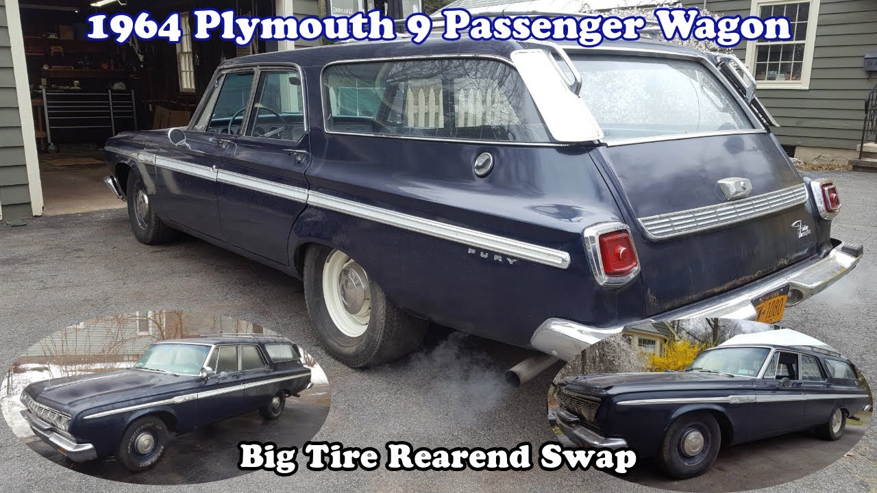 1964 Plymouth Fury Station Wagon - Big Tire Axle Swap