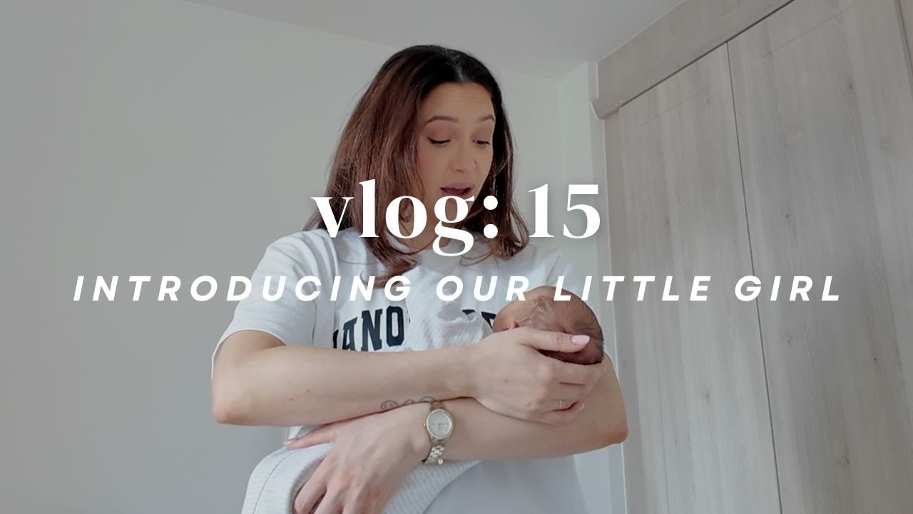 VLOG 15 | INTRODUCING OUR BABY GIRL | Danielle Peazer