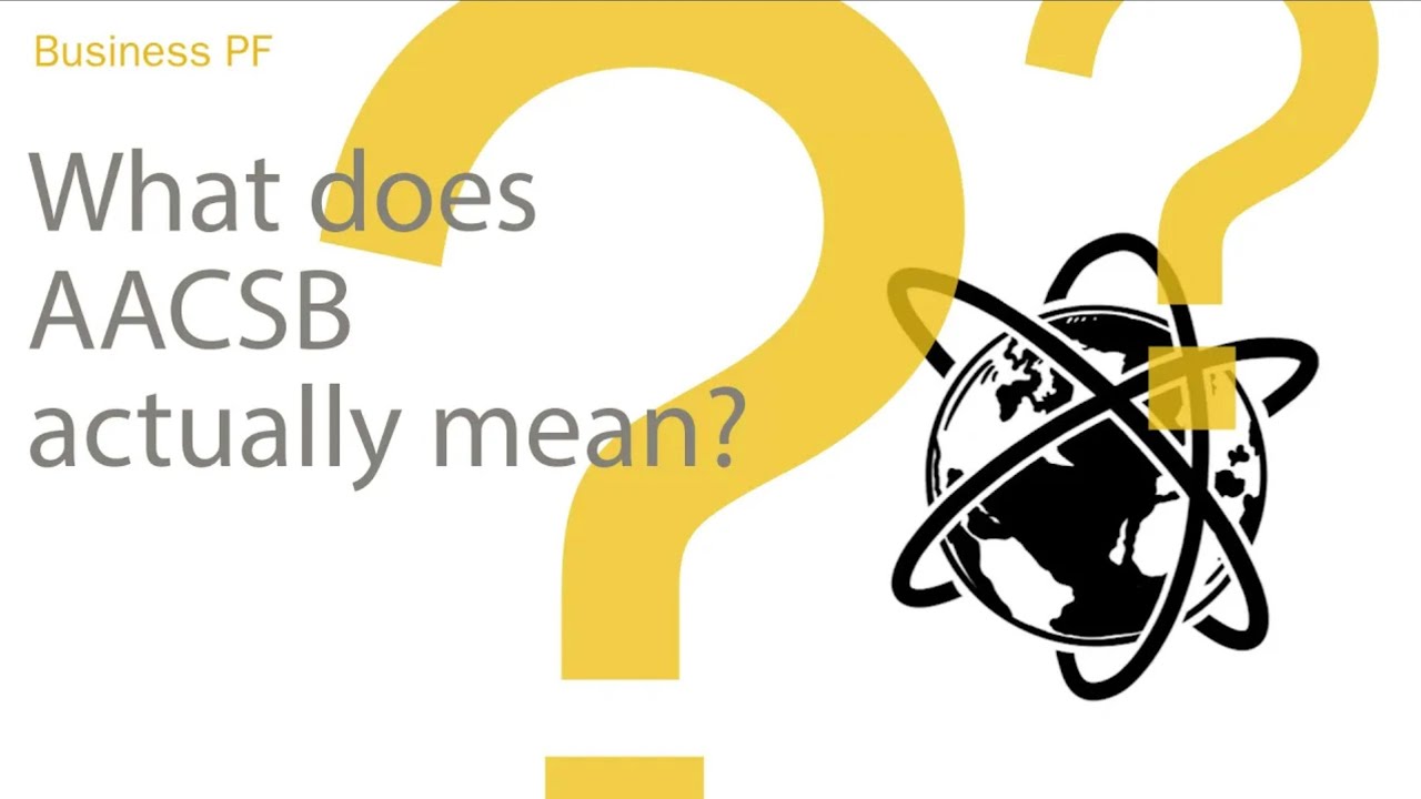 What does AACSB actually mean?