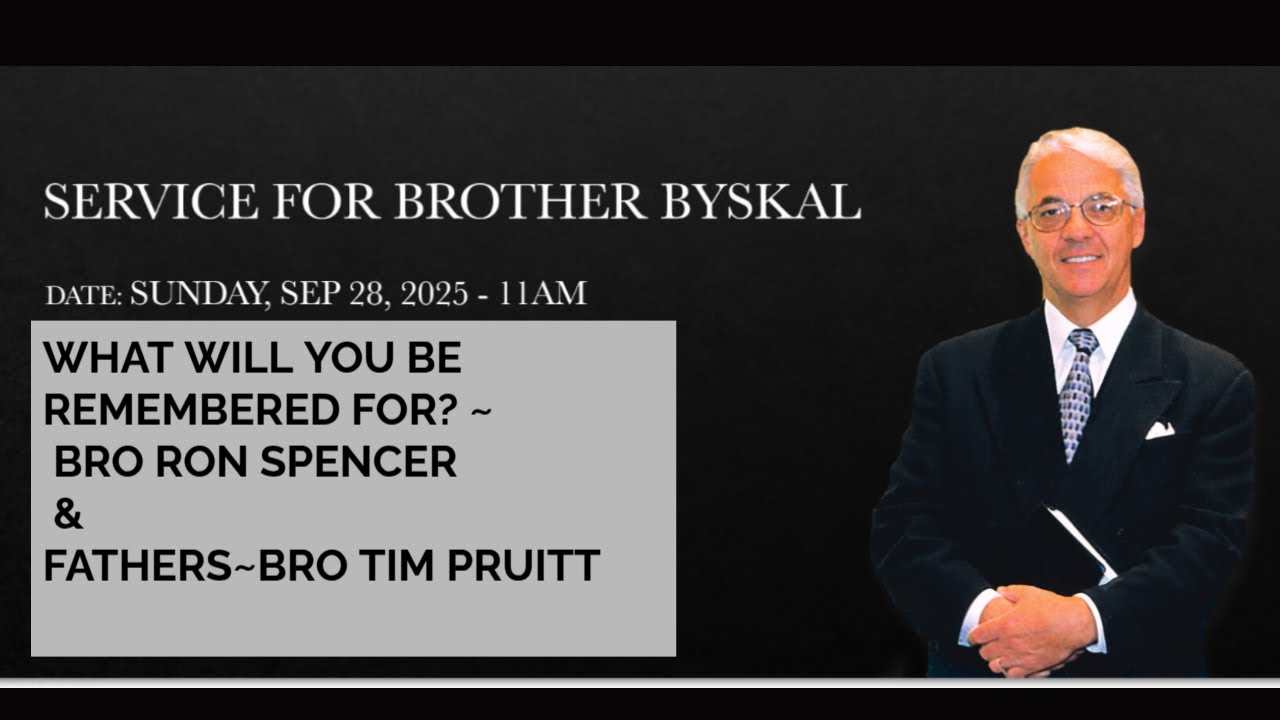 28/09/2025 CLOVERDALE BIBLEWAY SUNDAY SERVICE IN REMEMBERANCE OF BROTHER ED BYSKAL LIVESTREAM 
