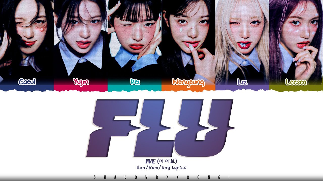 IVE 'FLU' Lyrics (아이브 FLU 가사) [Color Coded Han_Rom_Eng] | ShadowByYoongi
