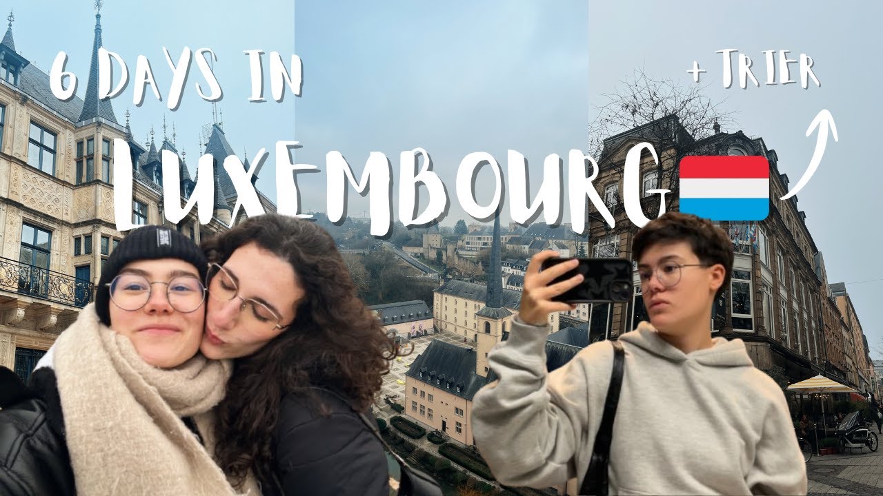 a quiet week in Luxembourg | travel vlog