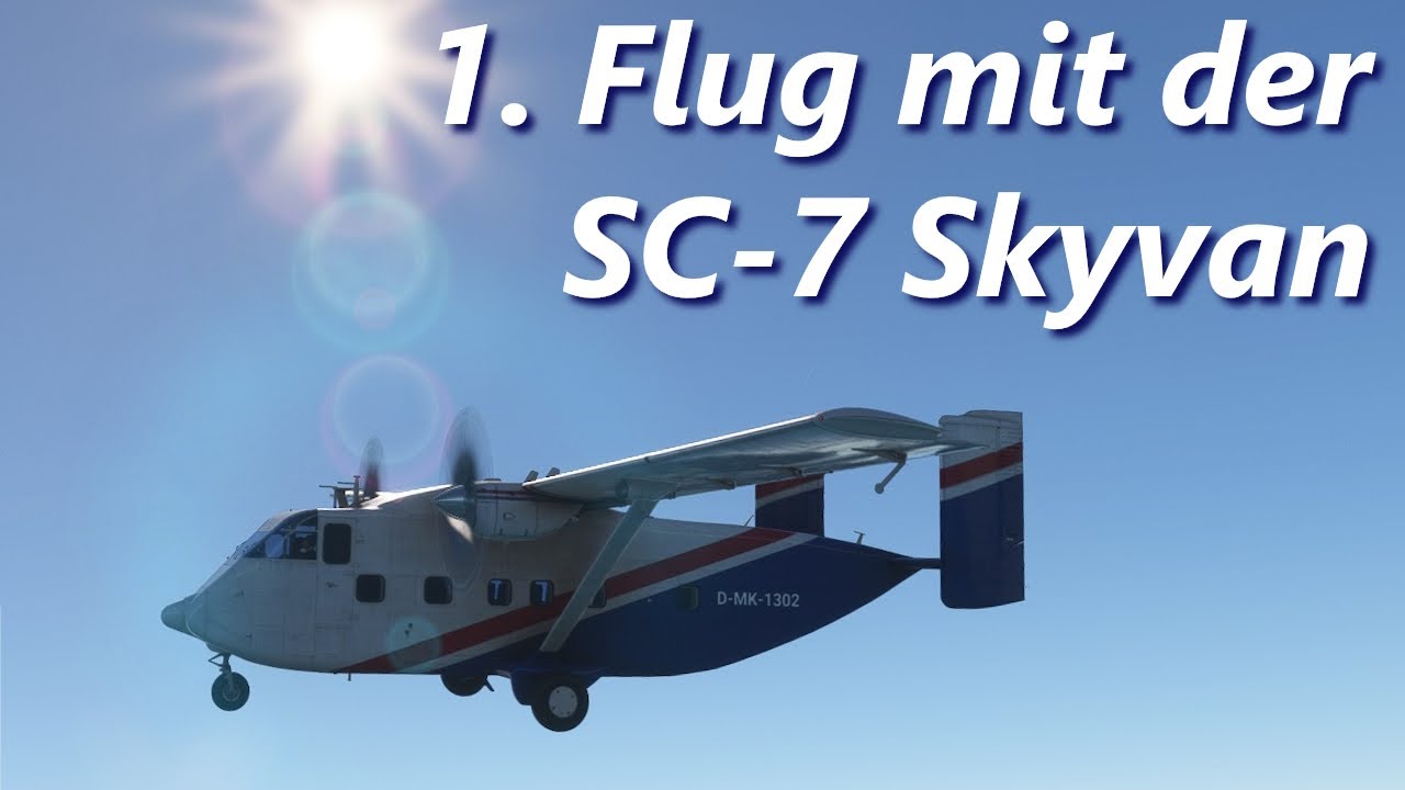 Skyvan SC-7 von Short Brothers | Tolles Kaufflugzeug und eine echte Bereicherung | MSFS 2020