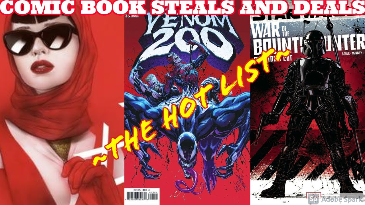 COMIC BOOK STEALS AND DEALS ~ THE HOT LIST~ HOTTEST NEW EXCLUSIVE VARIANTS COMICS FOR FRIDAY MAY 7th