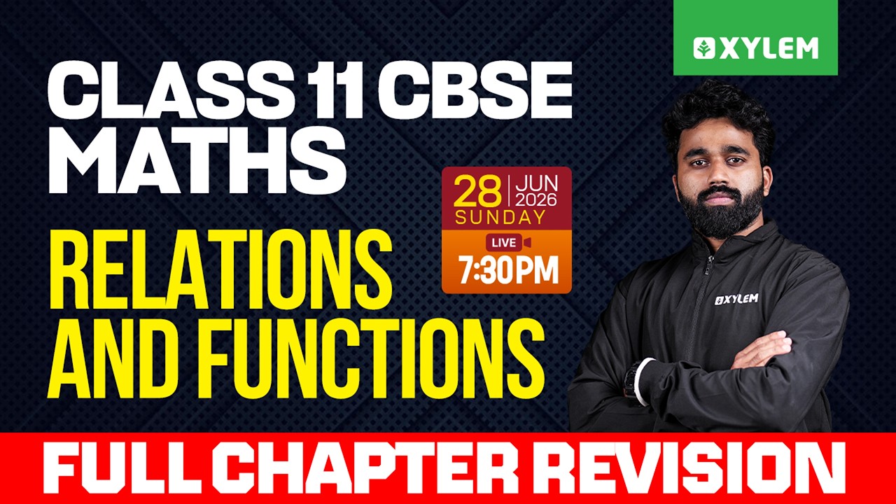 Class 11 CBSE Maths | Relations And Functions - Full Chapter Revision | Class 11 CBSE