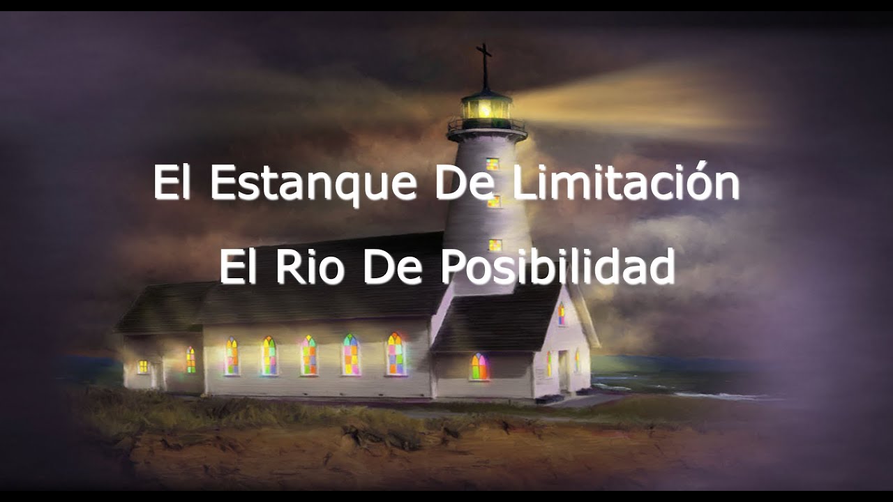 (4/19/20) Estanque de Limitaci&oacute;n o Rio de Posibilidad