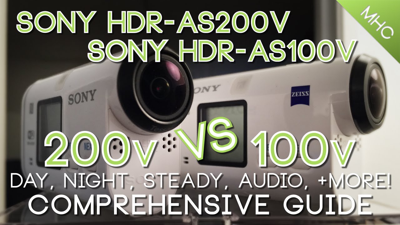 ULTIMATE Sony HDR-AS200V vs AS100V