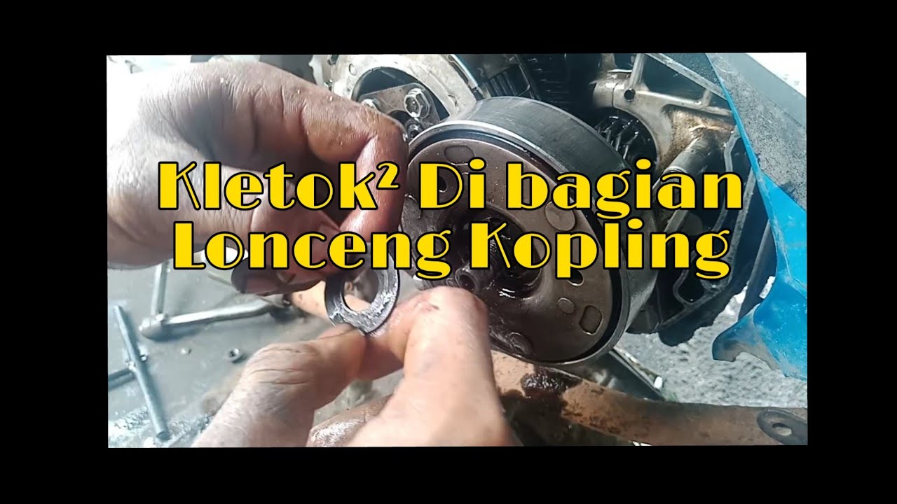 Bunyi kletok-kletok pada sepeda motor smash