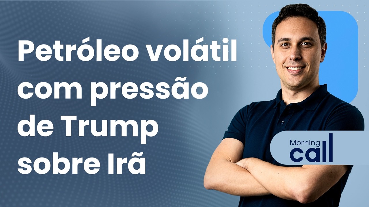 🔴 20/02/26 Petróleo volátil com pressão de Trump sobre Irã | Morning Call
