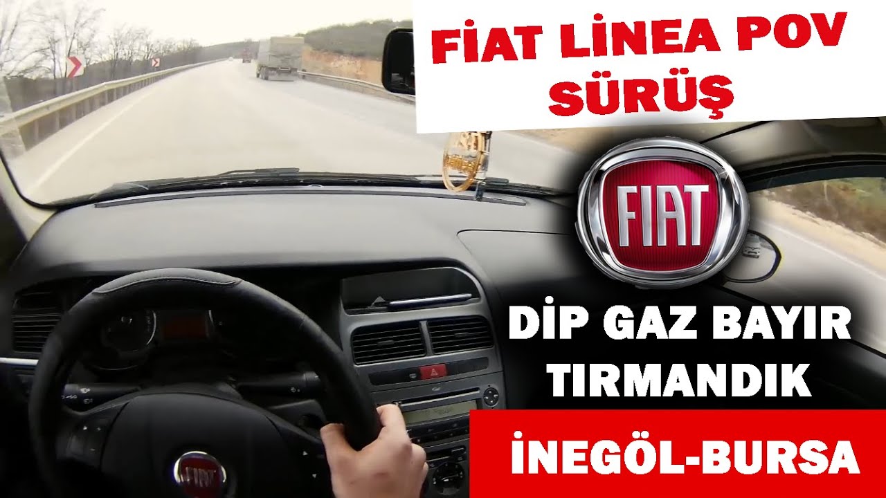 FİAT LİNEA POV SÜRÜŞ | İNEGÖL-BURSA | DİP GAZ KAÇ LİTRE YAKIT HARCADIK | BAYIRLARI DİP GAZ TIRMANDIK