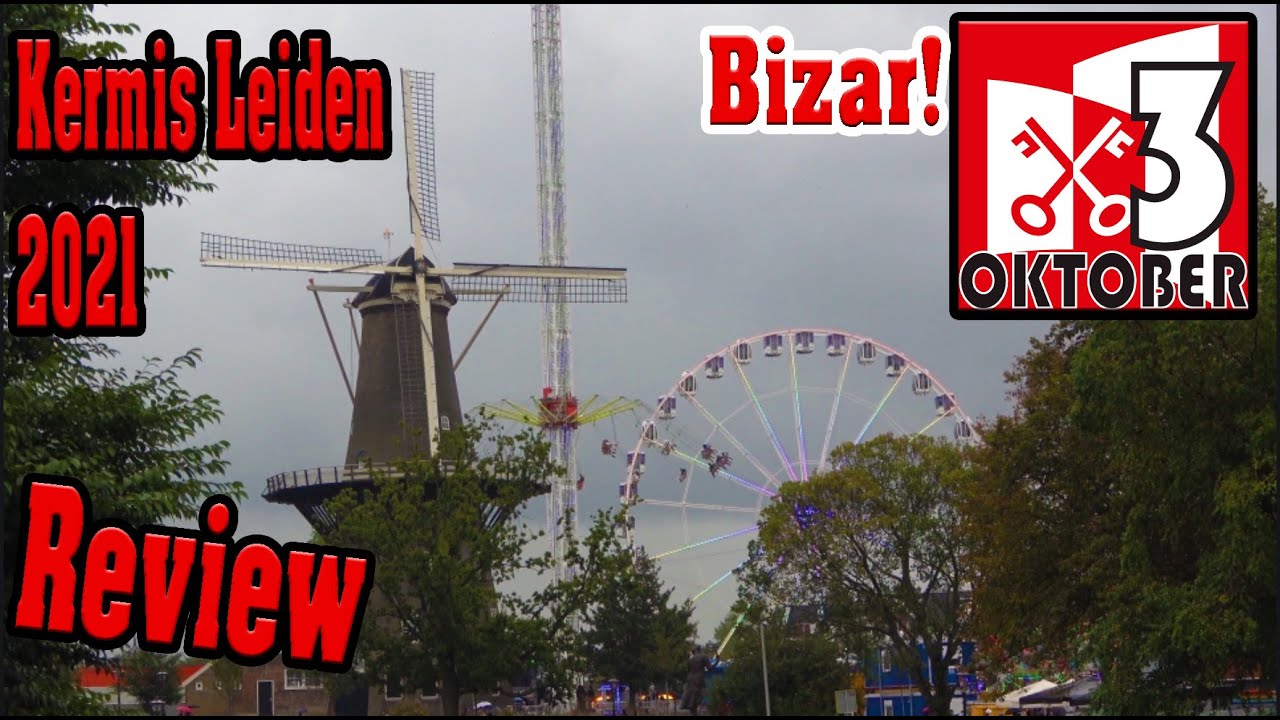 Review Kermis Leiden 2021