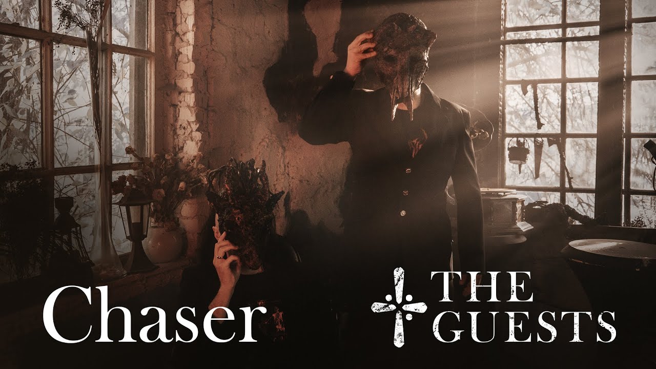 The Guests – Chaser