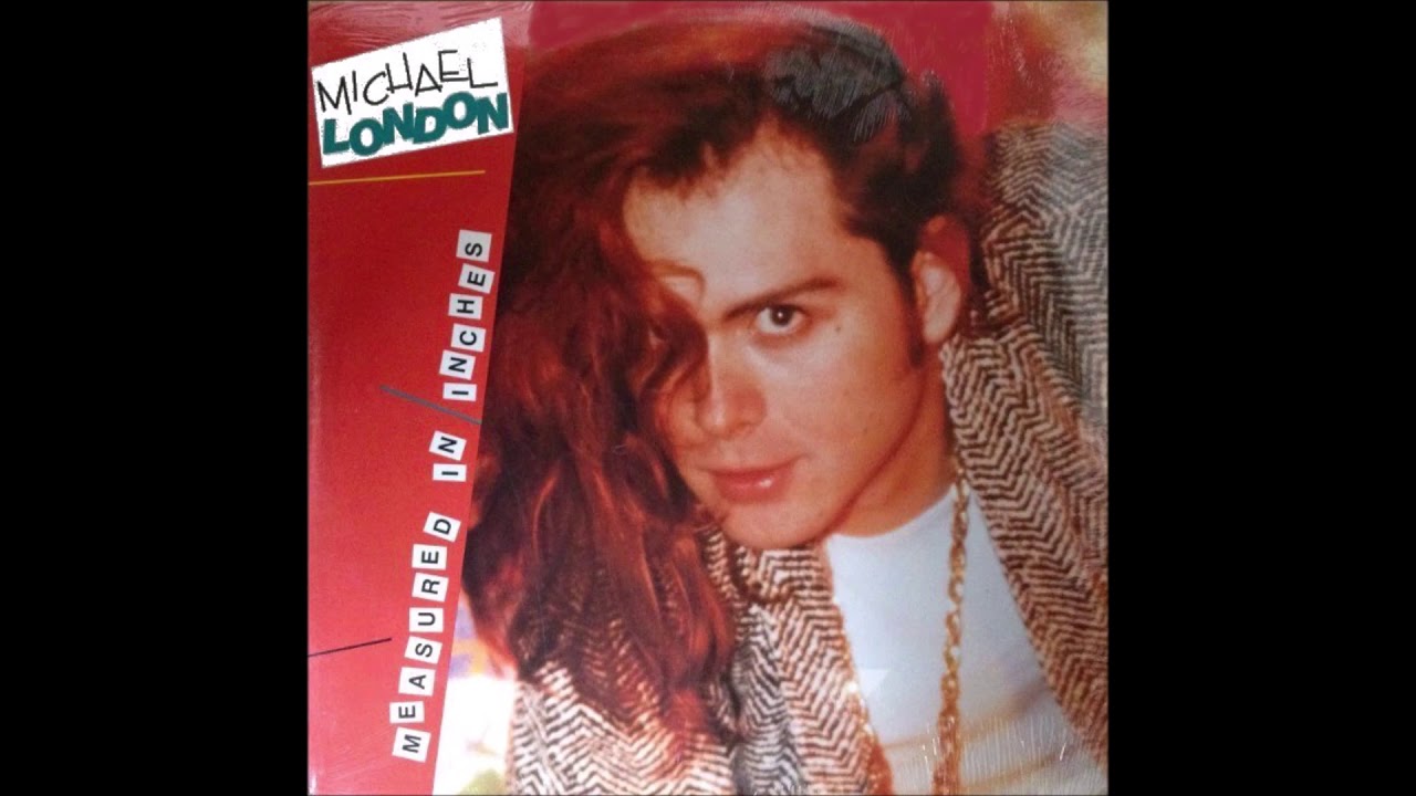 Michael London Measured in Inches  (lyrics)
