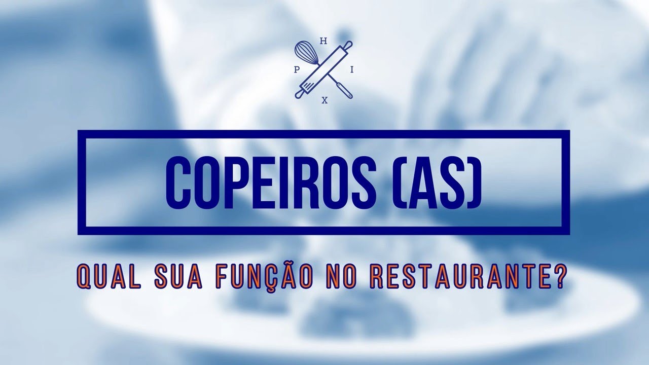 Qual PAPEL dos COPEIROS em bares e restaurantes?