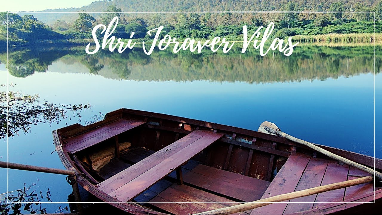 Travel Fit | Shri Joraver Vilas | Part II
