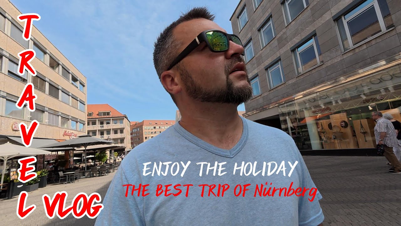 Travel to Nürnberg/ Заключительный день наших каникул
