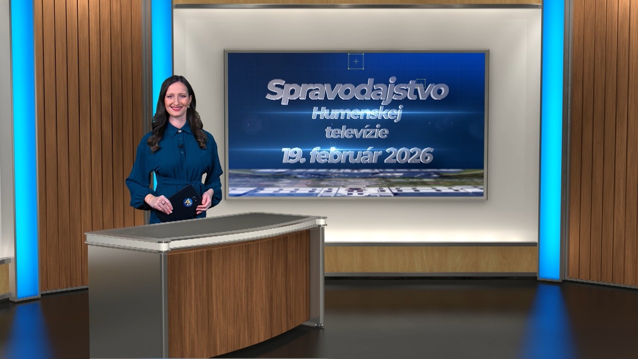 Spravodajstvo Humenskej telev&iacute;zie 19. 2. 2026
