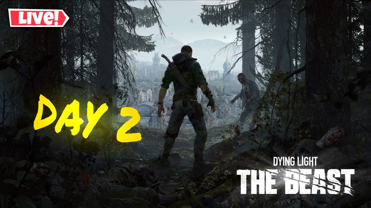 Dying Light The Beast LIVE 🔥 | Night Survival Begins | Hindi Gameplay