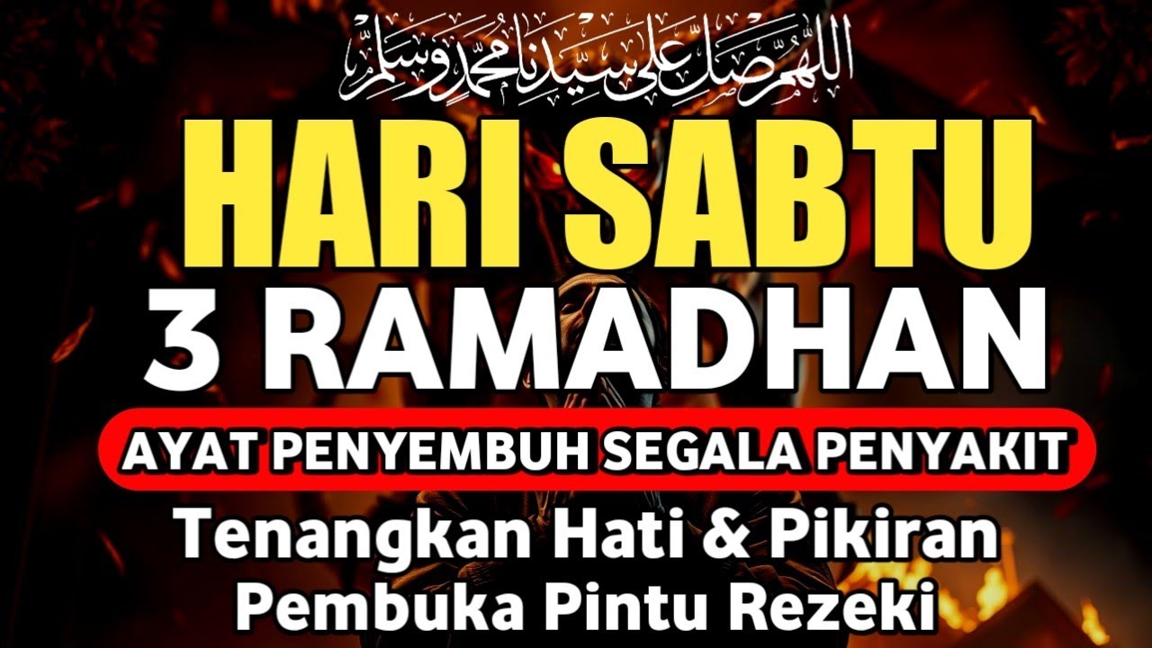 MALAM JUMAT 2 RAMADHAN DOA PENYEMBUH SEGALA PENYAKIT,INSYAALLAH SAKIT DITUBUHMU SEMBUH |By Alaa Aqel
