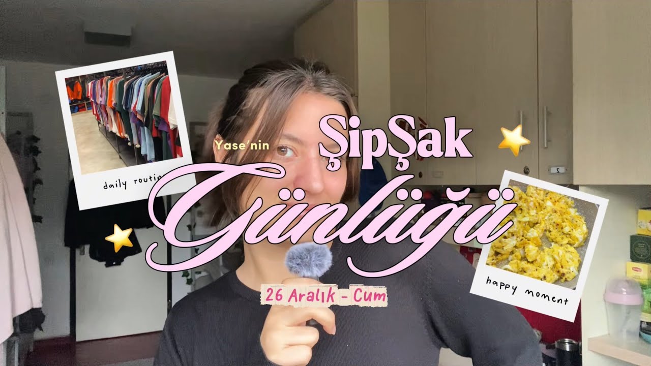 Yılbaşı gelmeden diyete başlıyorum #ŞipŞakGünlüğüm 26