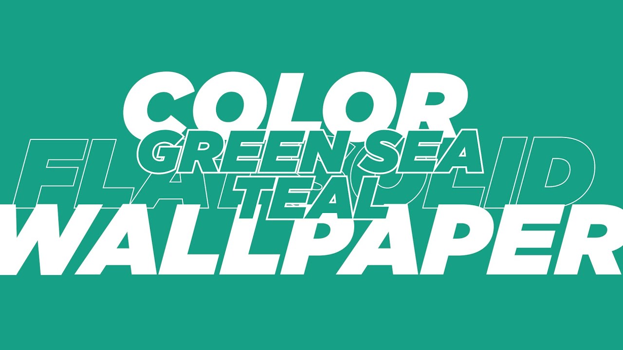 Green Sea Teal Flat Solid Color Wallpaper 1 Hour