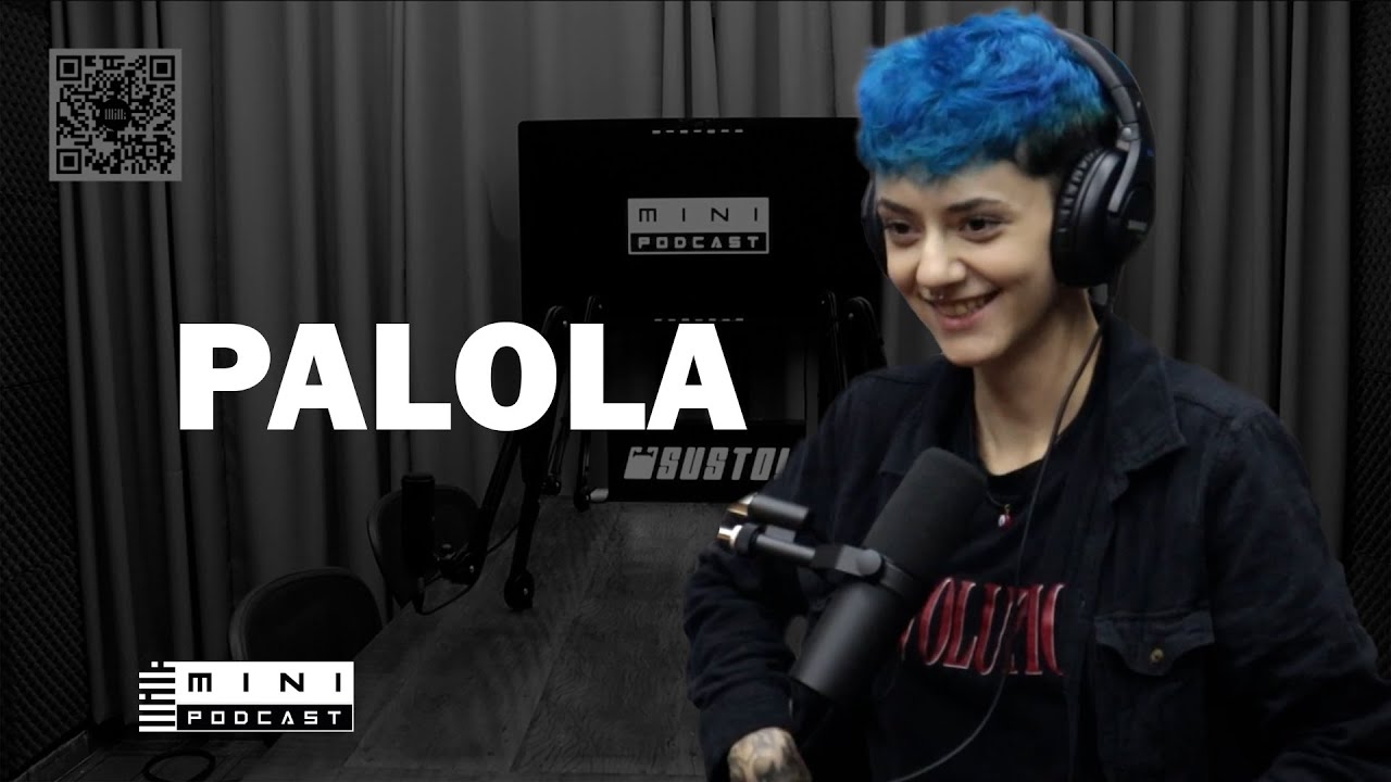 PALOLA &ndash; MINI PODCAST #36