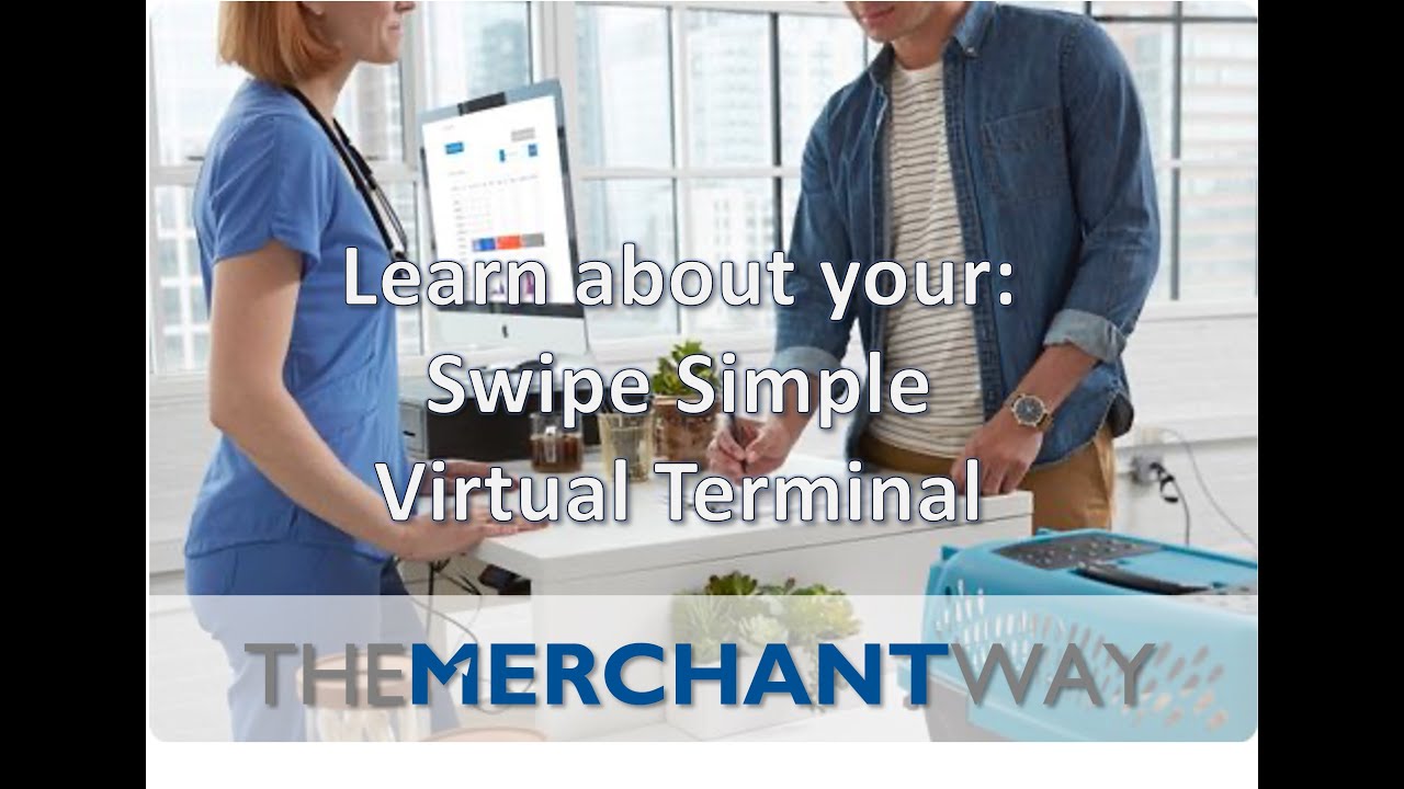 Swipe Simple Virtual Terminal - FULL COMPLETE TUTORIAL !!