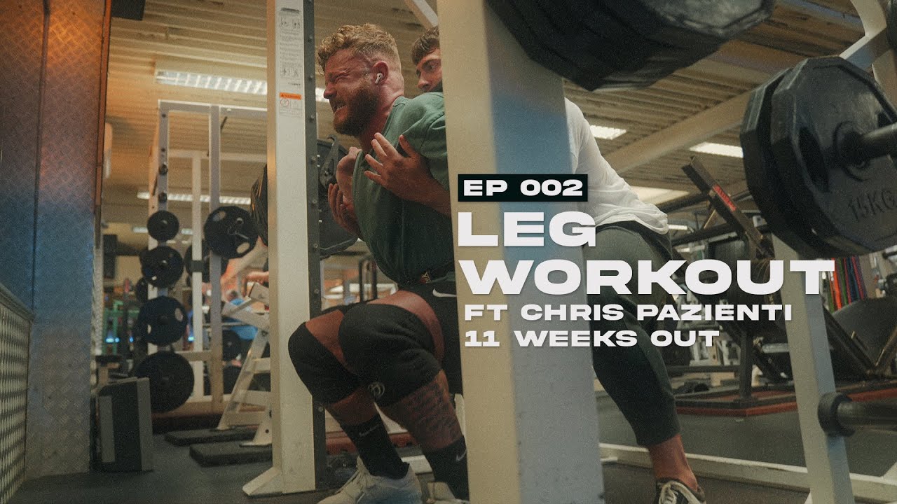 Leg Day with Chris Pazienti | 11 Weeks Out | EP 002