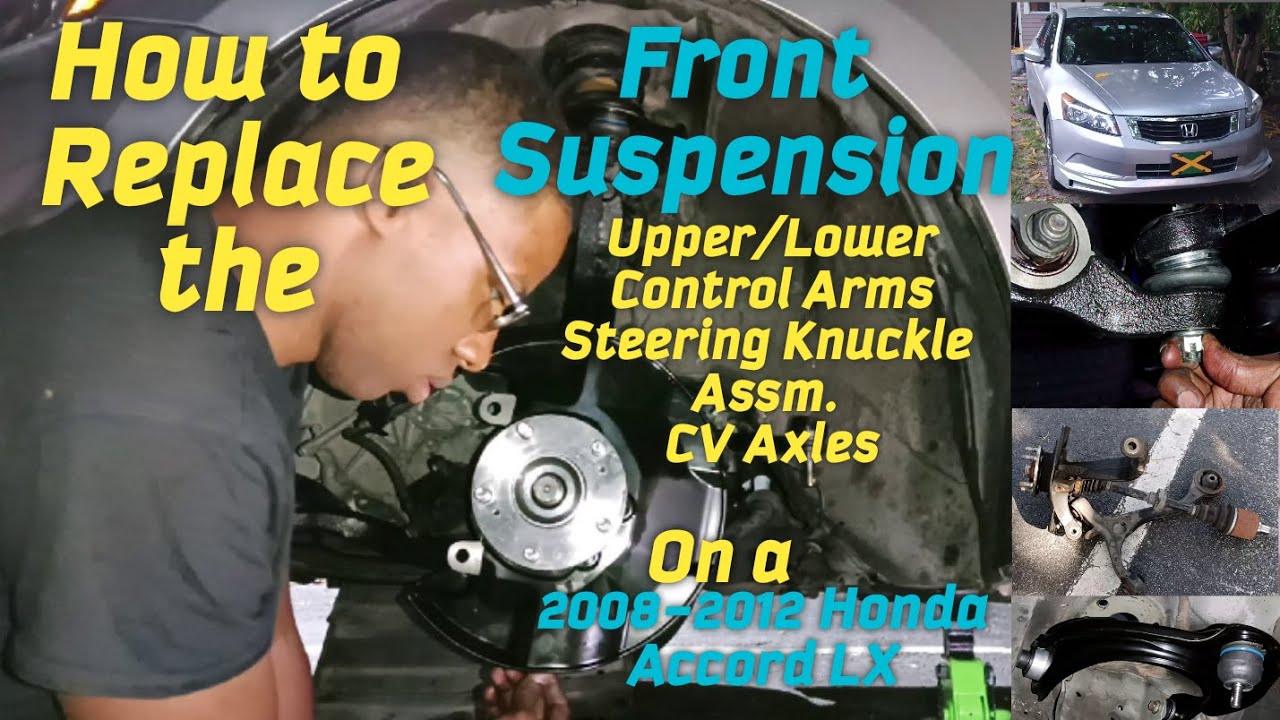 How to Replace the Full Front Suspension on a 2009 Honda Accord LX