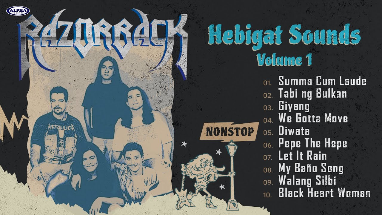 RAZORBACK - 1st album, Hebigat Sounds Vol.1 (1995) - Tabi ng Bulkan, Pepe The Hepe, Giyang - NONSTOP