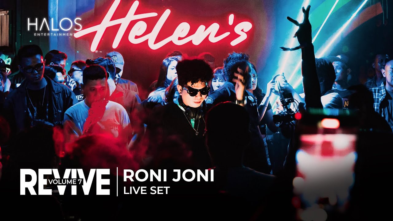 RONI JONI'S LIVE SET AT REVIVE VOL.7 | HELEN'S GUNAWARMAN