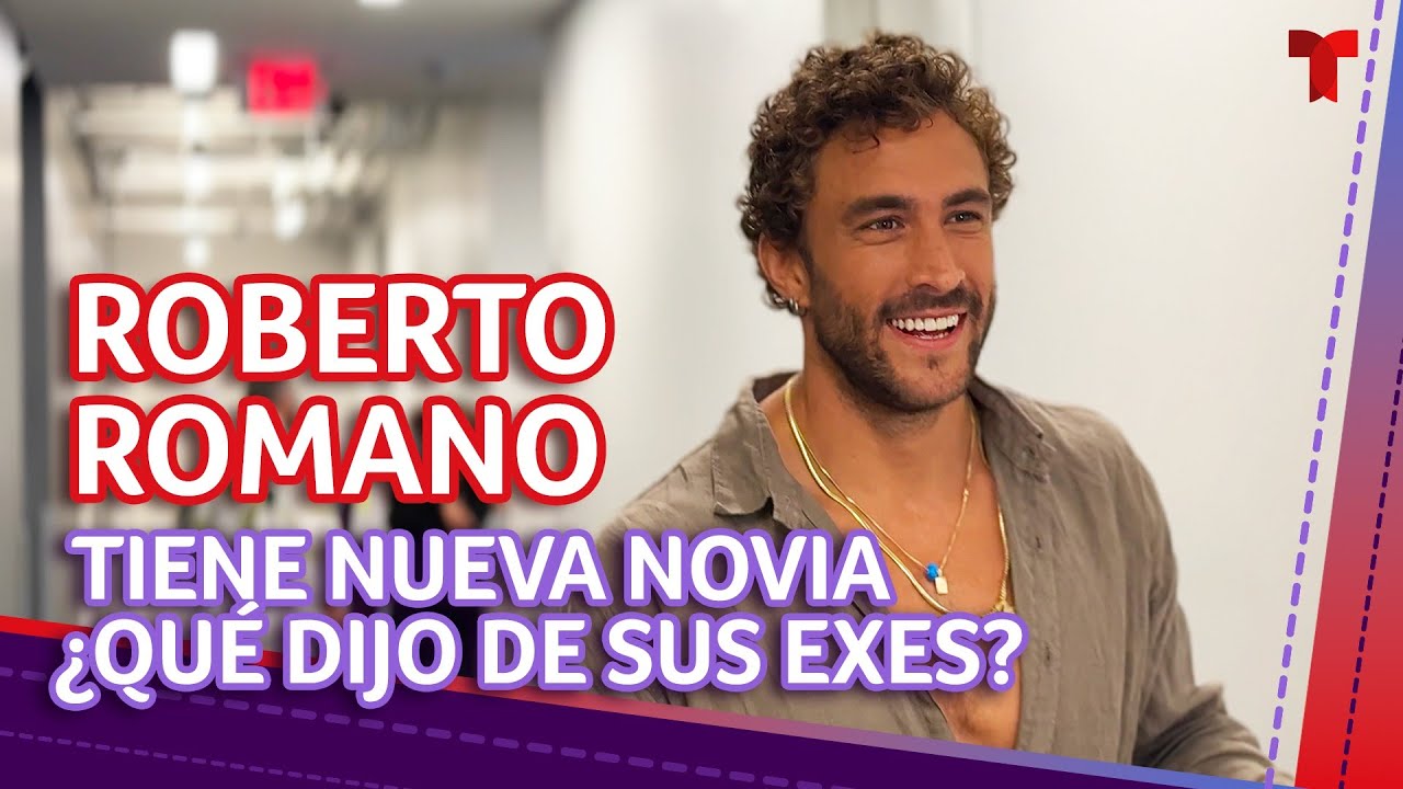 Roberto Romano sorprende al hablar de su nueva novia | Telemundo Entretenimiento