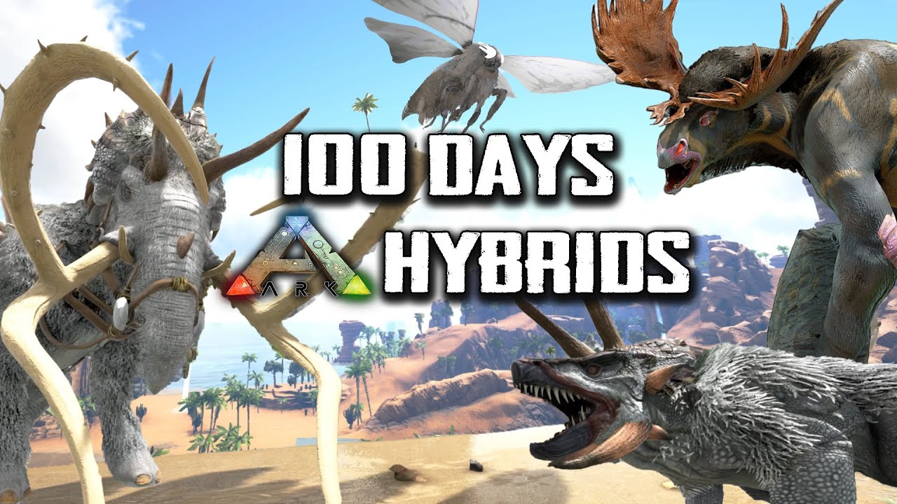 100 ngày dài vô tận Hybrids và cái kết trong ARK