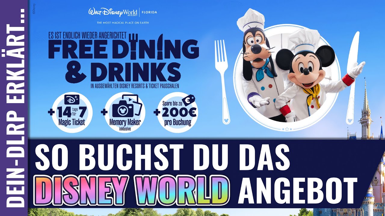 Free Dining Angebot für Walt Disney World 2025 ✨ So buchst Du das WDW Angebot ✨