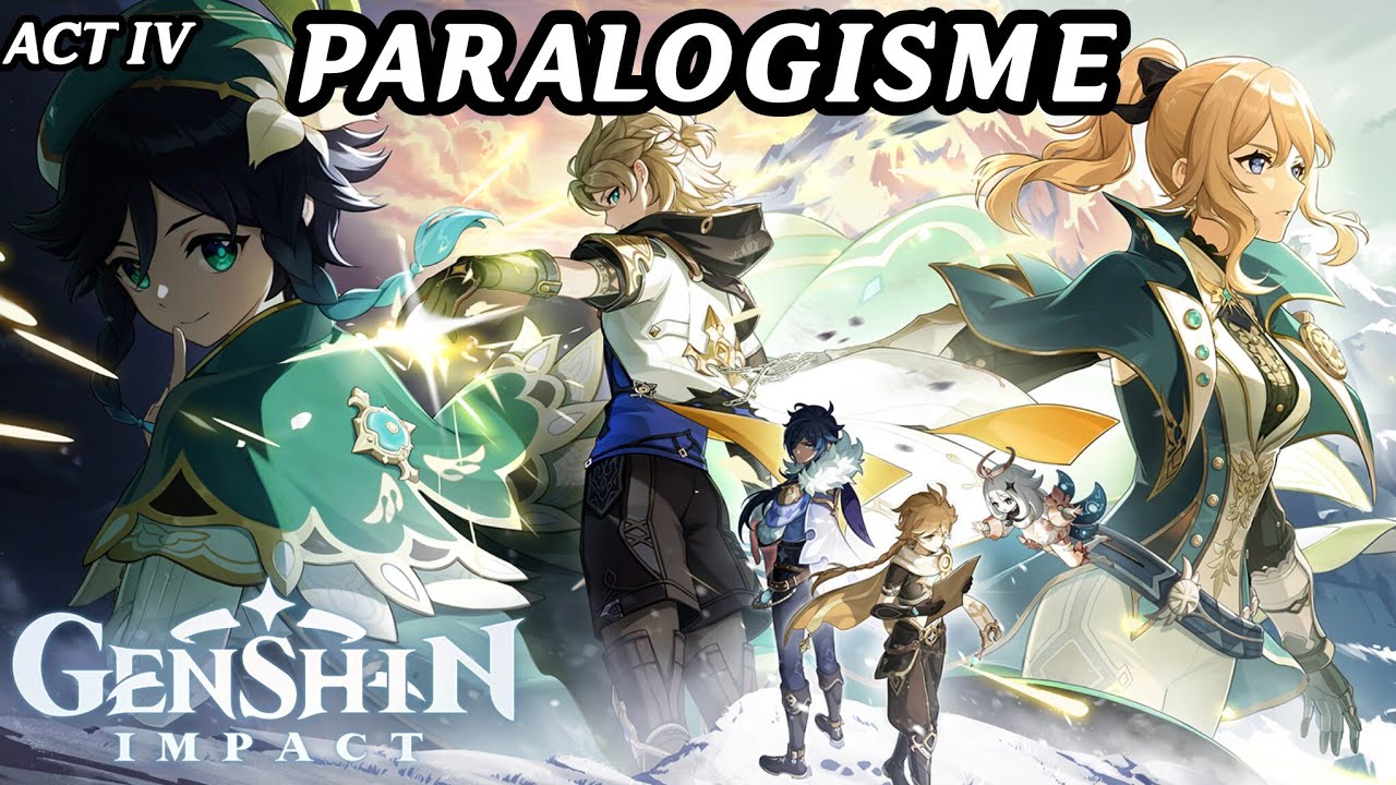 Qu&ecirc;te d'Archon : Paralogisme | Genshin Impact