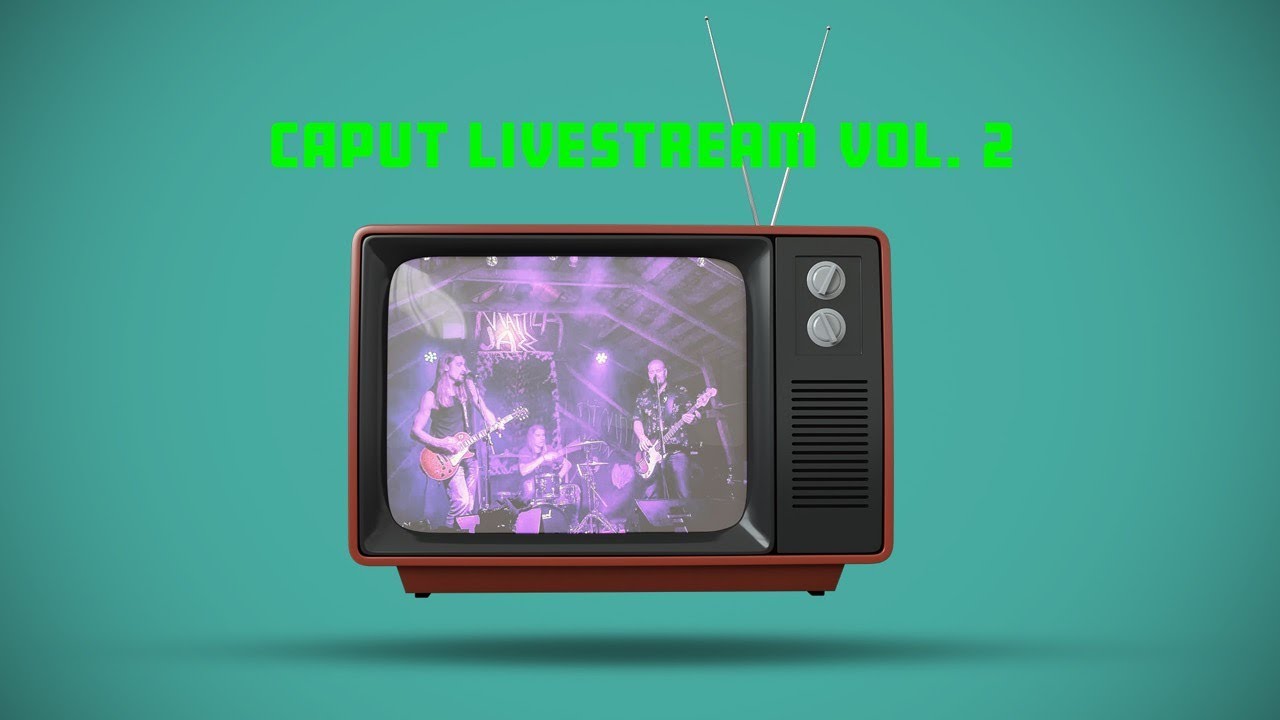 Caput LiveStream vol 2