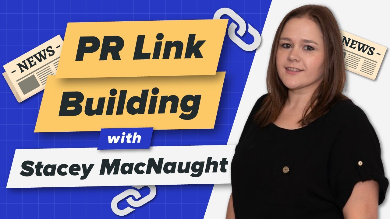 How to Get High DR Links with Digital PR w/ Stacey MacNaught (Ep. 248)