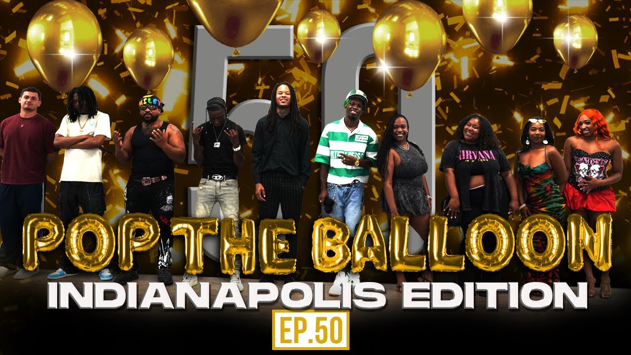 POP THE BALLOON OR FIND LOVE | INDIANAPOLIS EDITION | EP.50