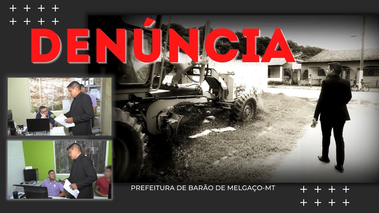DENÚNCIA NA PREFEITURA DE BARÃO DE MELGAÇO-MT | Arthur Garcia