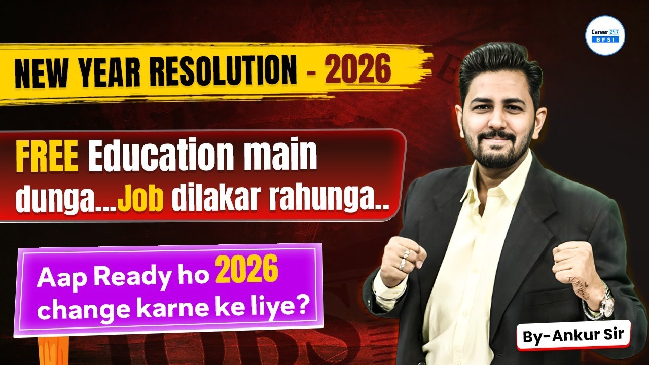 New Year Resolution 2026 | Free Education & Job Guarantee | Banking Career Guidance