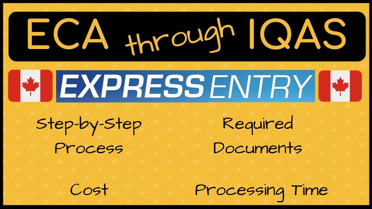 🇨🇦 IQAS for ECA | Step- by-Step Process