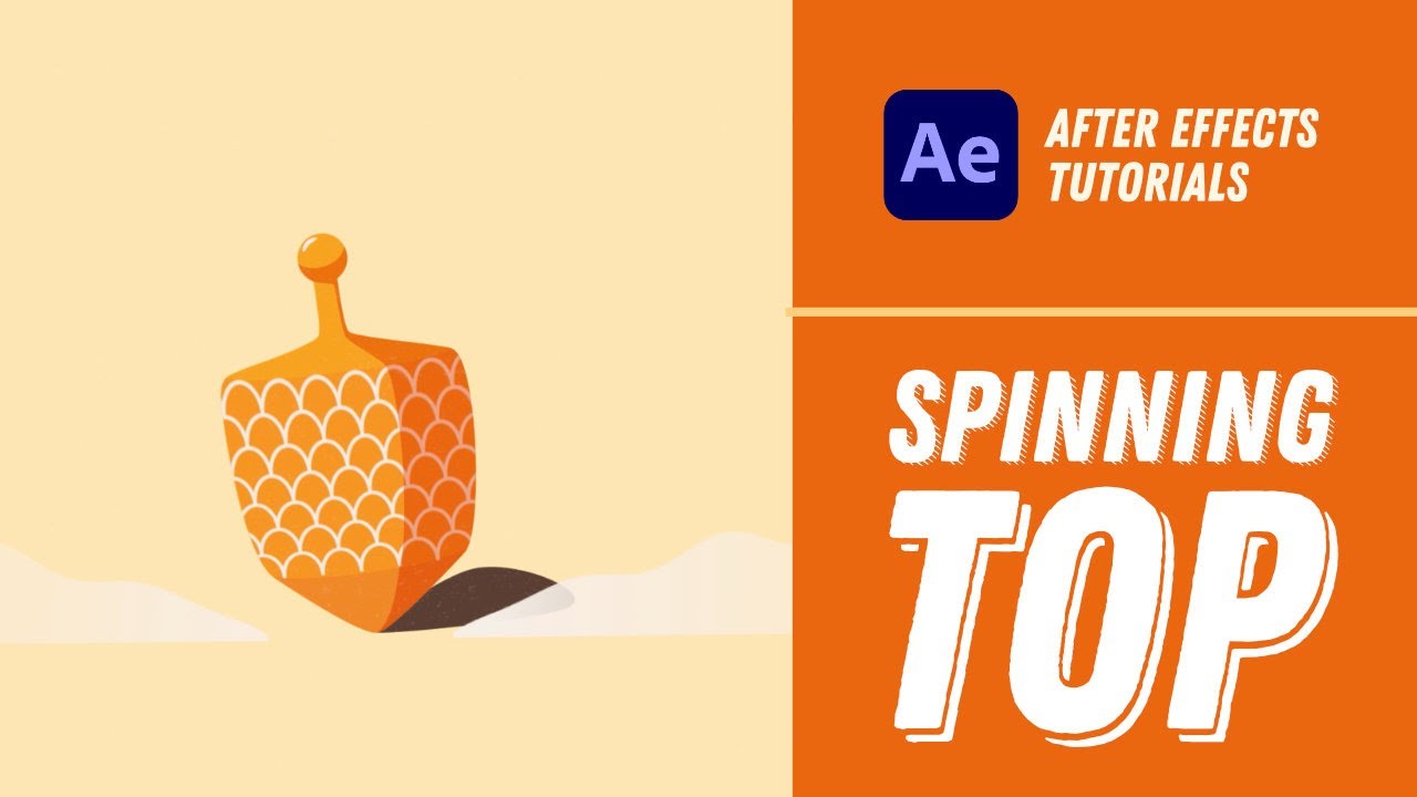 Spinning Top Animation - After Effects Tutorial #18