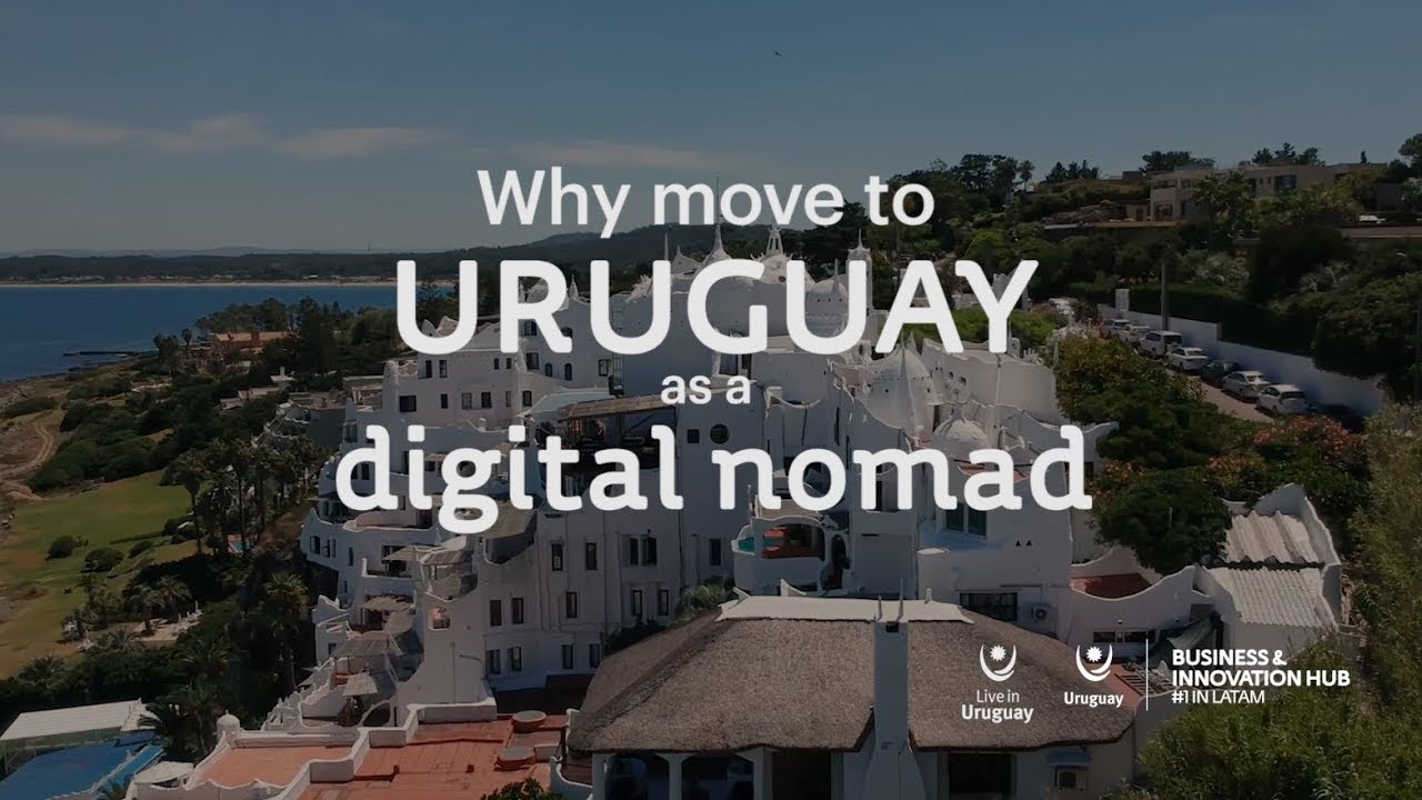 Move to Uruguay as a digital nomad or remote worker