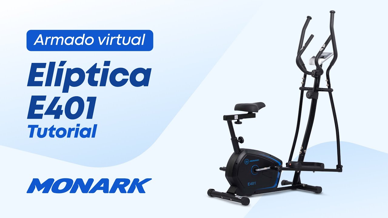 Cómo armar una ELÍPTICA E401 MONARK