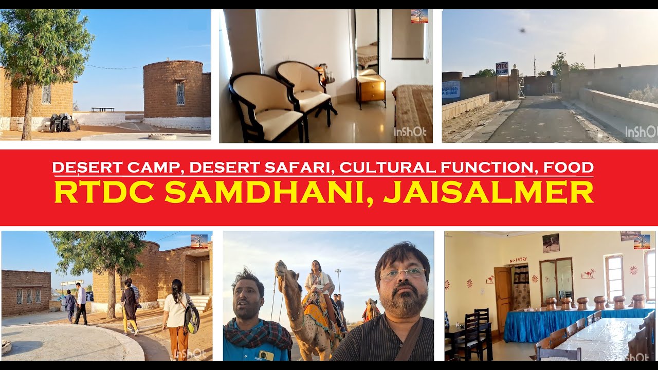 RTDC Samdhani | Thar Desert Camp Jaisalmer | Tent House | Camel Safari
