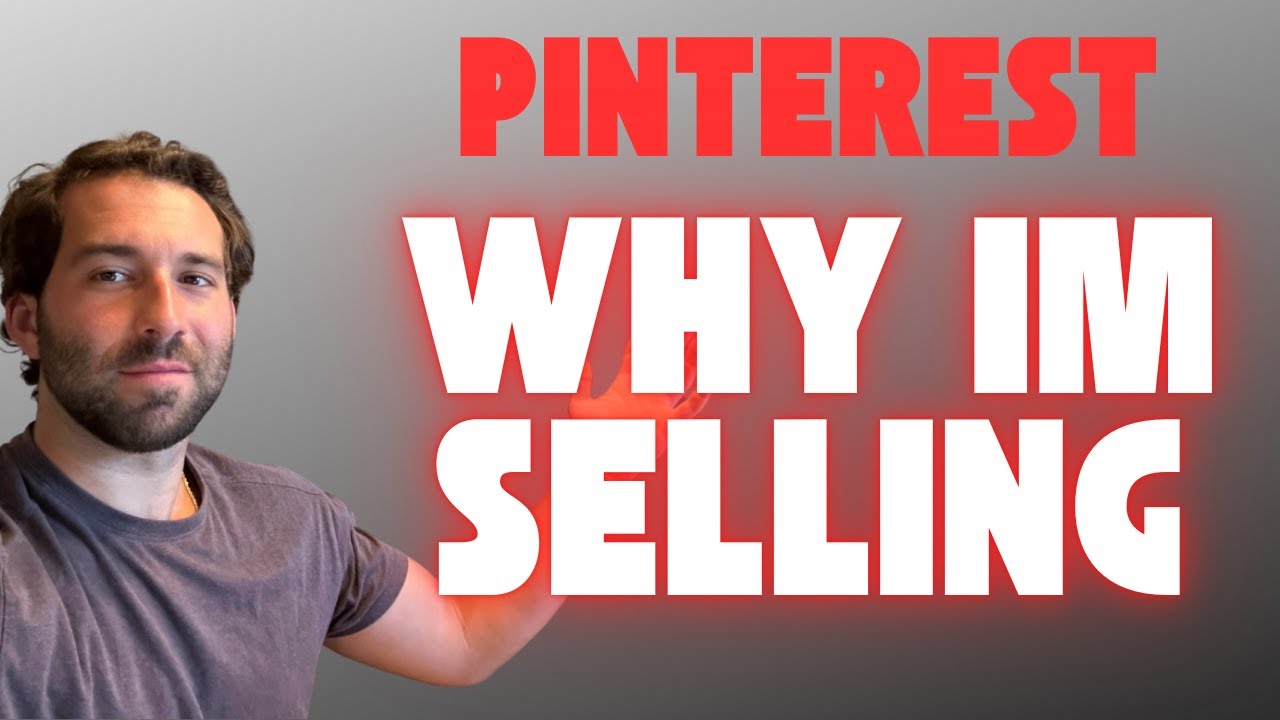 WHY IM SELLING PINTEREST STOCK