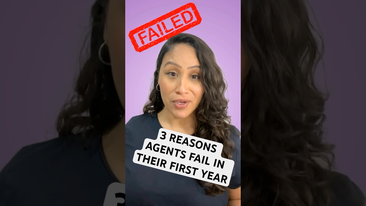 3 Reasons Agents Fail in First Year #realestatelife #realestatetips #realestatelicense #realestate