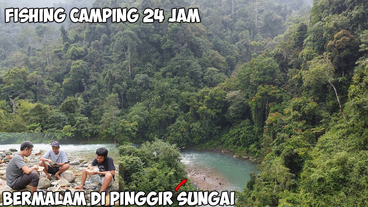 Fishing Camp Overnight Catch And Cooking Bermalam di pinggir sungai dalam hutan | camping di hutan