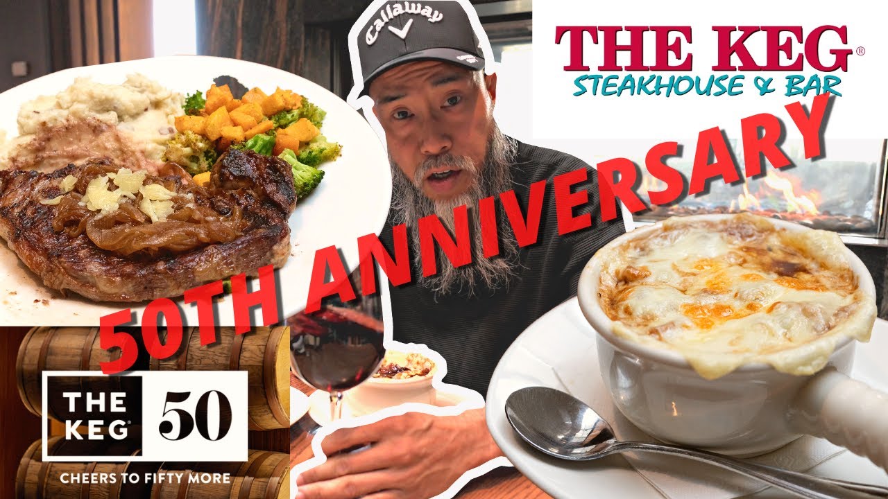 The Keg 50th Steakhouse (中文字幕)