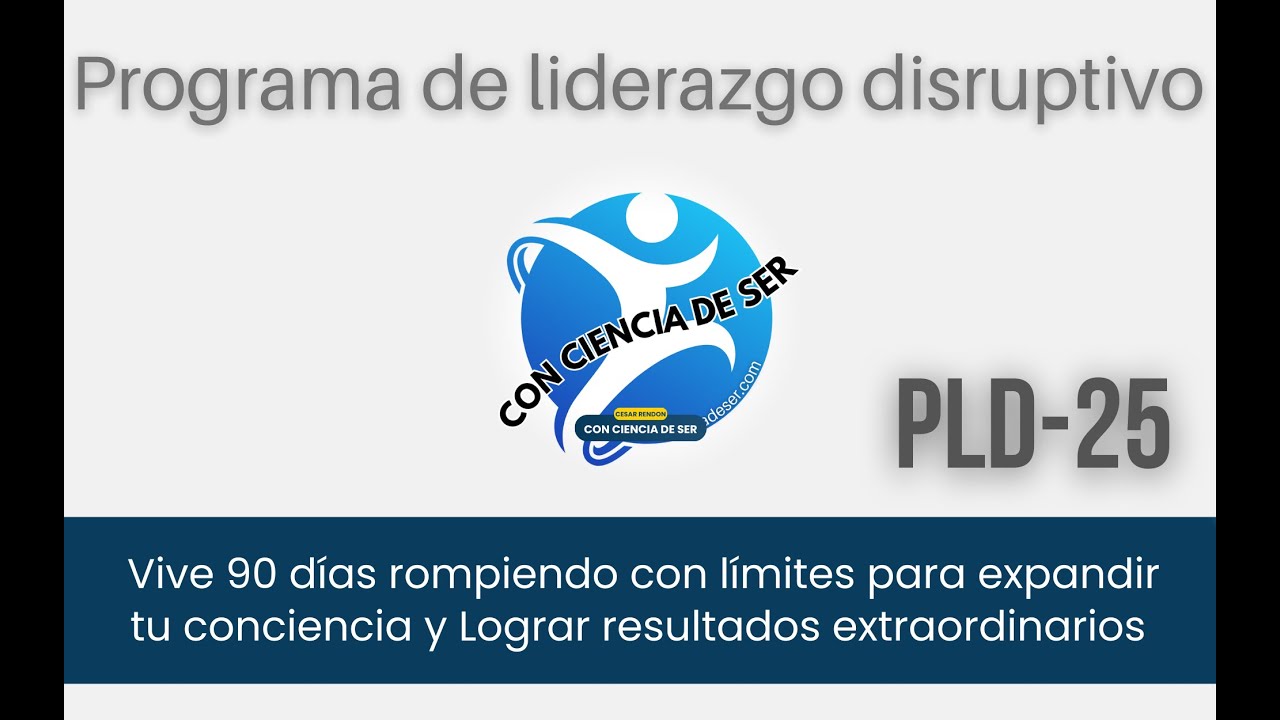 Programa de liderazgo disruptivo PLD_25
